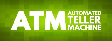 ATM - Otomatik Teller Makinesi kısaltması, kavram arkaplanı