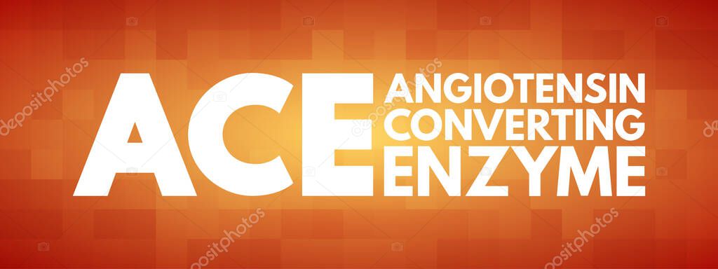 ACE - Angiotensin Converting Enzyme acronym, medical concept background