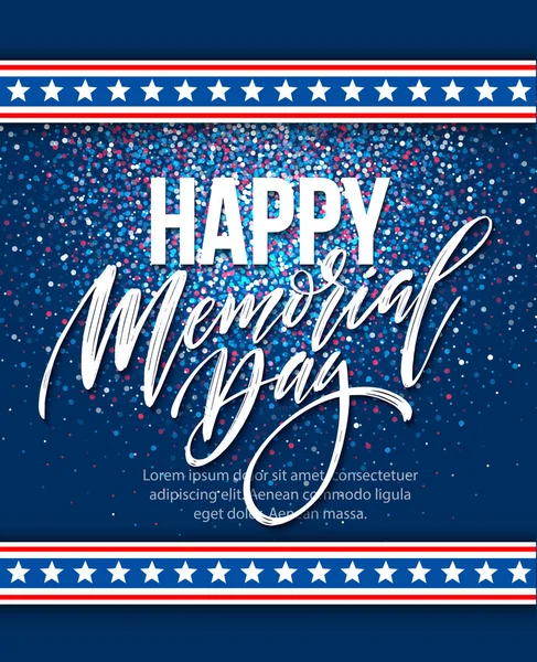 Boldog Memorial Day kártyát. Amerikai nemzeti ünnep. Ünnepi plakát vagy banner a kéz betűkkel. Vektoros illusztráció — Stock Vector