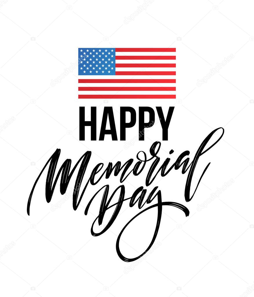 Happy Memorial Day card. National american holiday. Festive poster or banner with hand lettering. Vector illustration