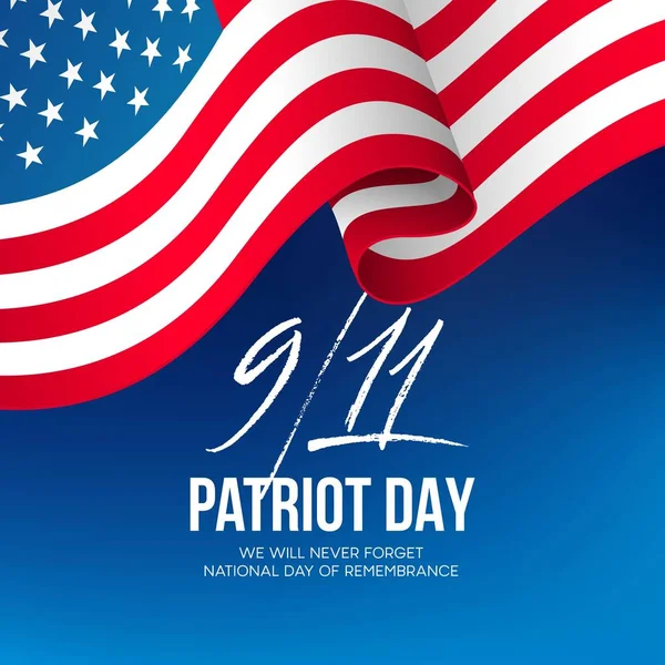 Den 11 september 2001 Patriot dag bakgrund. Vi kommer aldrig att glömma. bakgrund. Vektorillustration — Stock vektor