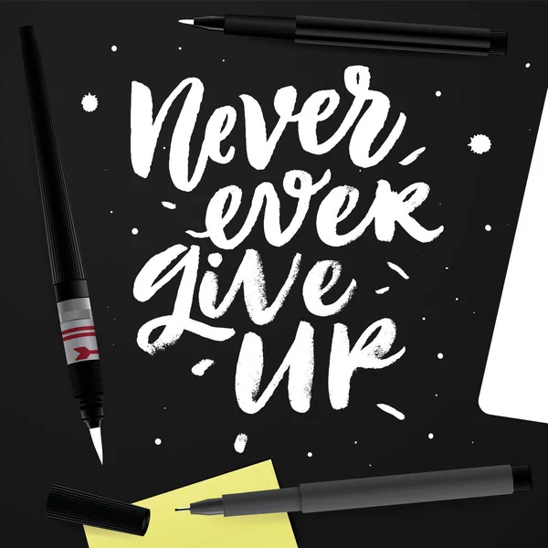 Never ever give up. — Stock Vector