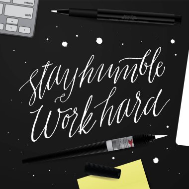 mütevazı çalışma sabit kal.