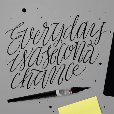 Her gün ikinci bir şans olduğunu