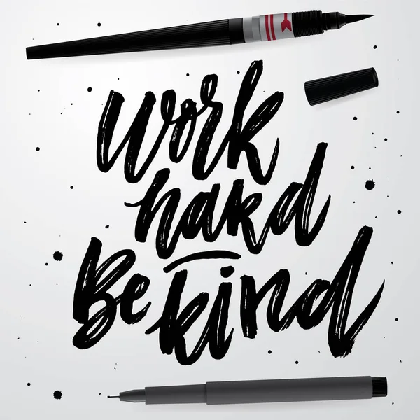 Sıkı çalış iyi davran.