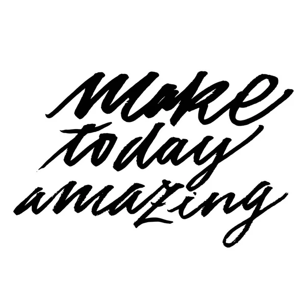 Make today amazing. — Stock Vector