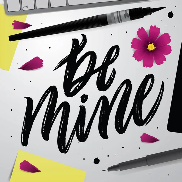 Be mine positive quote — Stock Vector