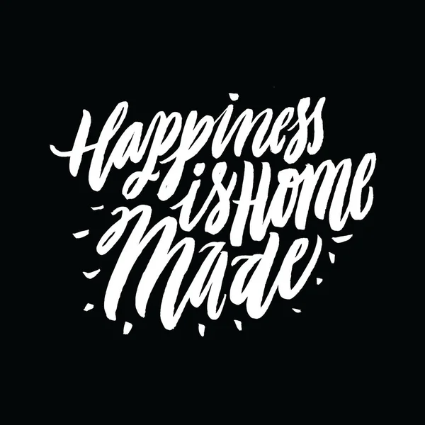 Happiness is Home Made. — Stock Vector