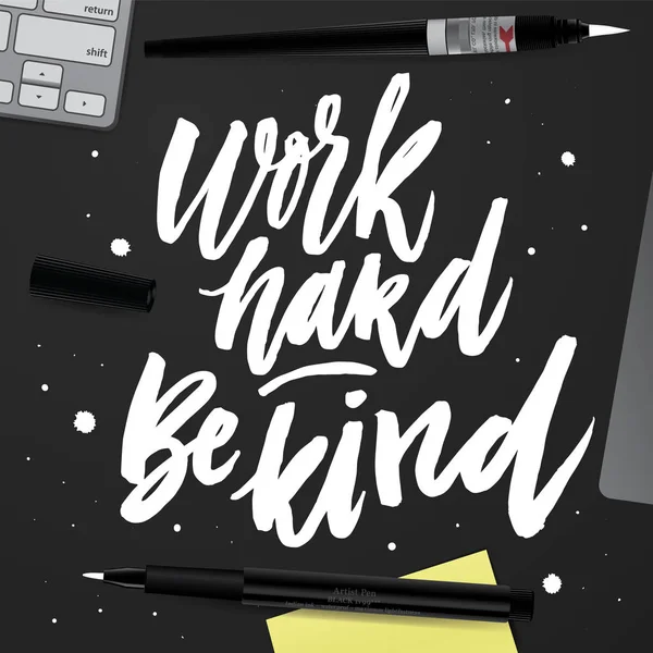 Sıkı çalış iyi davran.