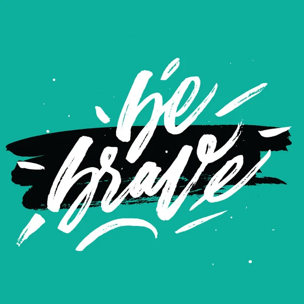 Cesur Motivasyona Alınan olmak.