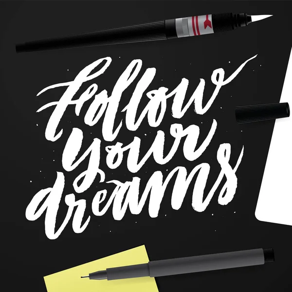 Follow your dreams. — Stock Vector