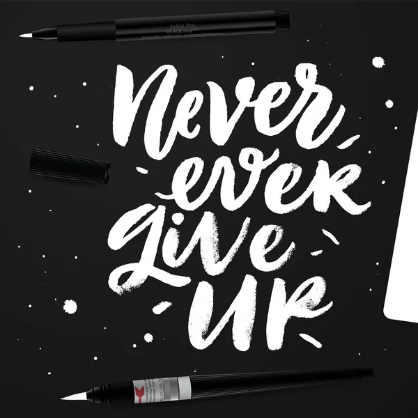 Never ever give up. — Stock Vector