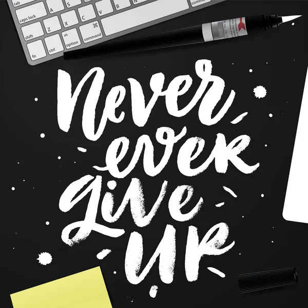 Never ever give up. — Stock Vector