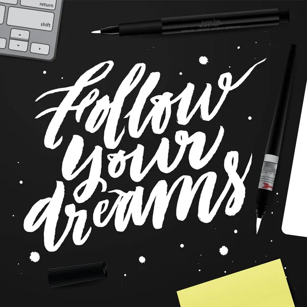 Hayallerinin peşinden git.