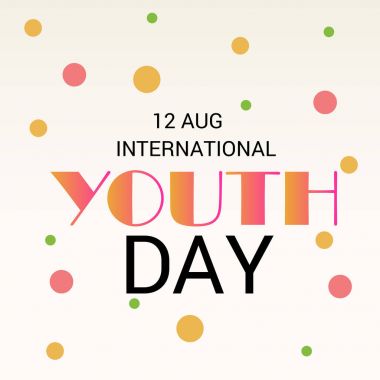 Internationl gençlik günü.