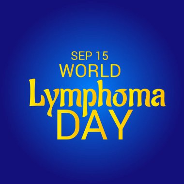 Dünya Lenfoma günü.