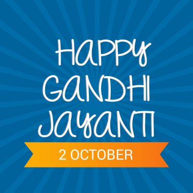 Mutlu Gandhi Jayanti.