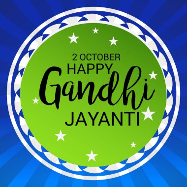 Mutlu Gandhi Jayanti.