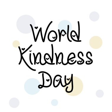 Dünya İyilik Günü.