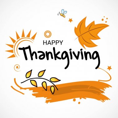 Şükran günün kutlu olsun.