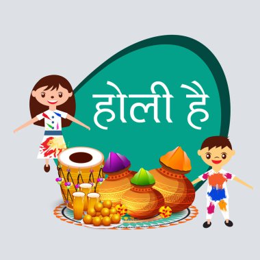 Renkler Festivali için arka plan gösterimi Hintçe Holi Hain 'de mesajla kutlanıyor.