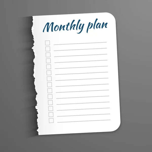 White sheet with inscription Monthly Plan. Leaf  a ragged edge to record the completed tasks. Vector illustration isolated on  dark background. Marked task list. — Stock Vector