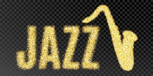 Gold glitter vector Inscription jazz and saxophone. Golden sparcle word jazz on black transparent background. Amber particles gold confetti. — Stock Vector