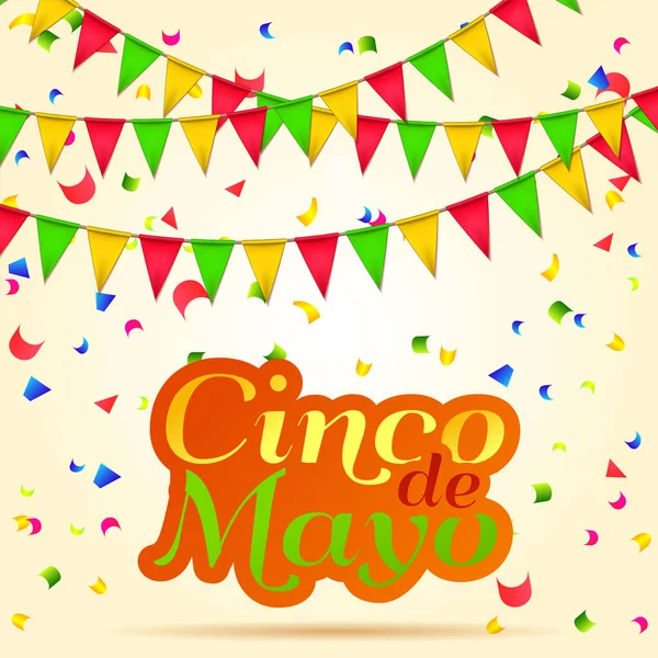 Cinco Mayo Hermoso Fondo Celebración Letras Vector Con Guirnalda Confeti — Vector de stock