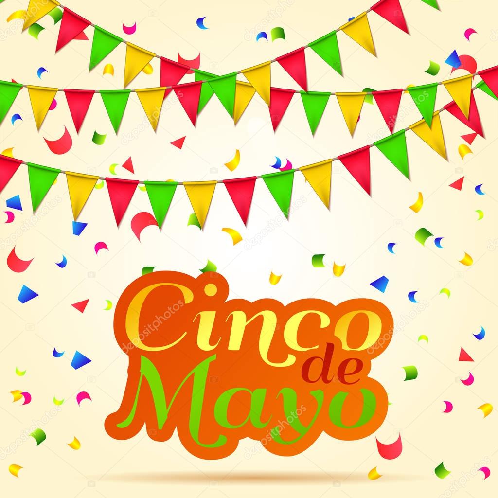 Cinco De Mayo beautiful lettering celebration vector background with garland, confetti , royalty free stock for greeting card, ad, promotion, poster, flyer, social media. EPS 10