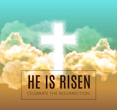 He is risen. Easter background. Vector illustration  clipart