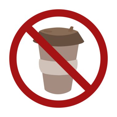 İçki yasağı tabelasında plastik bir fincan kahve. Sıfır kayıp. Yasakla 