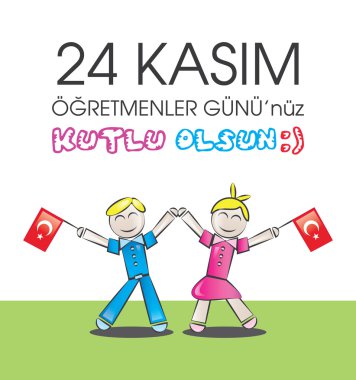 24 Kasım Öğretmenler Günü kutlu olsun. Renkli ve yaratıcı tebrik kartı çalışma.