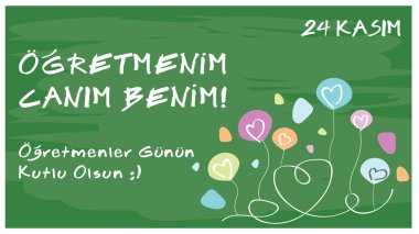 24 Kasım Öğretmenler Günü kutlu olsun. Renkli ve yaratıcı tebrik kartı çalışma.