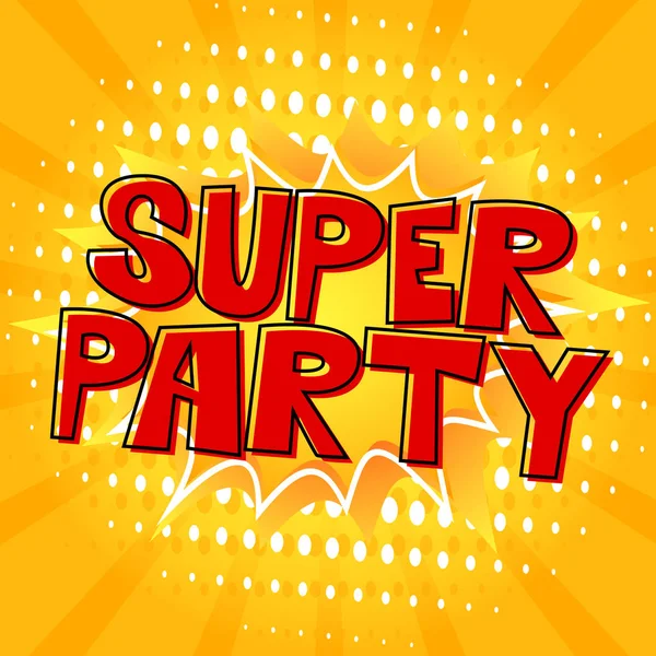 Super Party Poster im Comic-Stil — Stockvektor