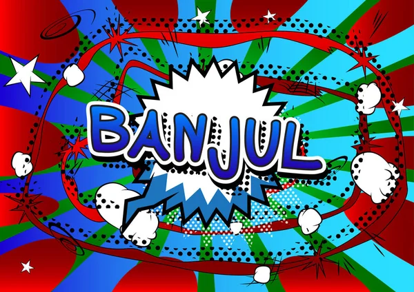 Banjul - Comic book styl text. — Stockový vektor