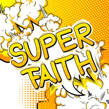 Süper inanç - çizgi roman tarzı kelime.