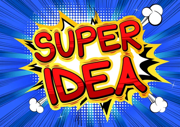 Super Idea - Teks bergaya buku komik . - Stok Vektor