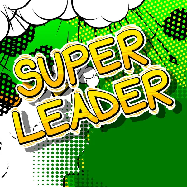 Super ledare - serietidning stil word. — Stock vektor