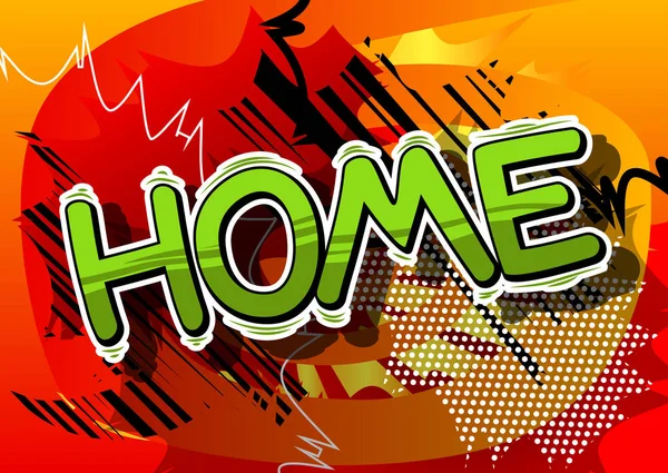 Home - Comic book style word. — Stock Vector