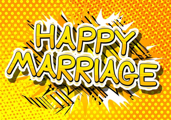 Casamento feliz - Comic palavra estilo livro . —  Vetores de Stock
