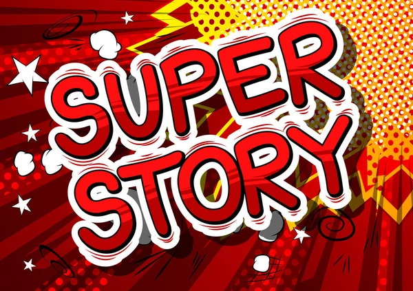 Super Story - Parola in stile fumetto . — Vettoriale Stock