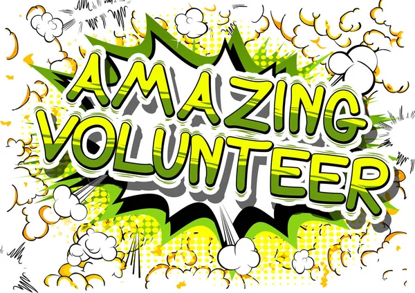 Amazing Volunteer - Palabra de estilo de cómic . — Vector de stock