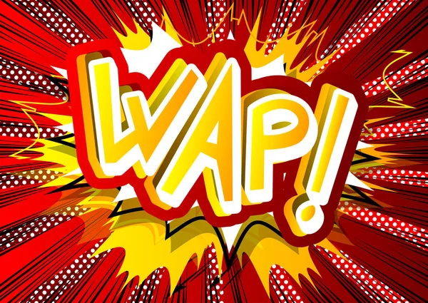 Wap! - Espressione in stile fumetto illustrata vettoriale . — Vettoriale Stock