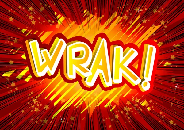 Wrak! - Vektor illustrierter Ausdruck im Comic-Stil. — Stockvektor