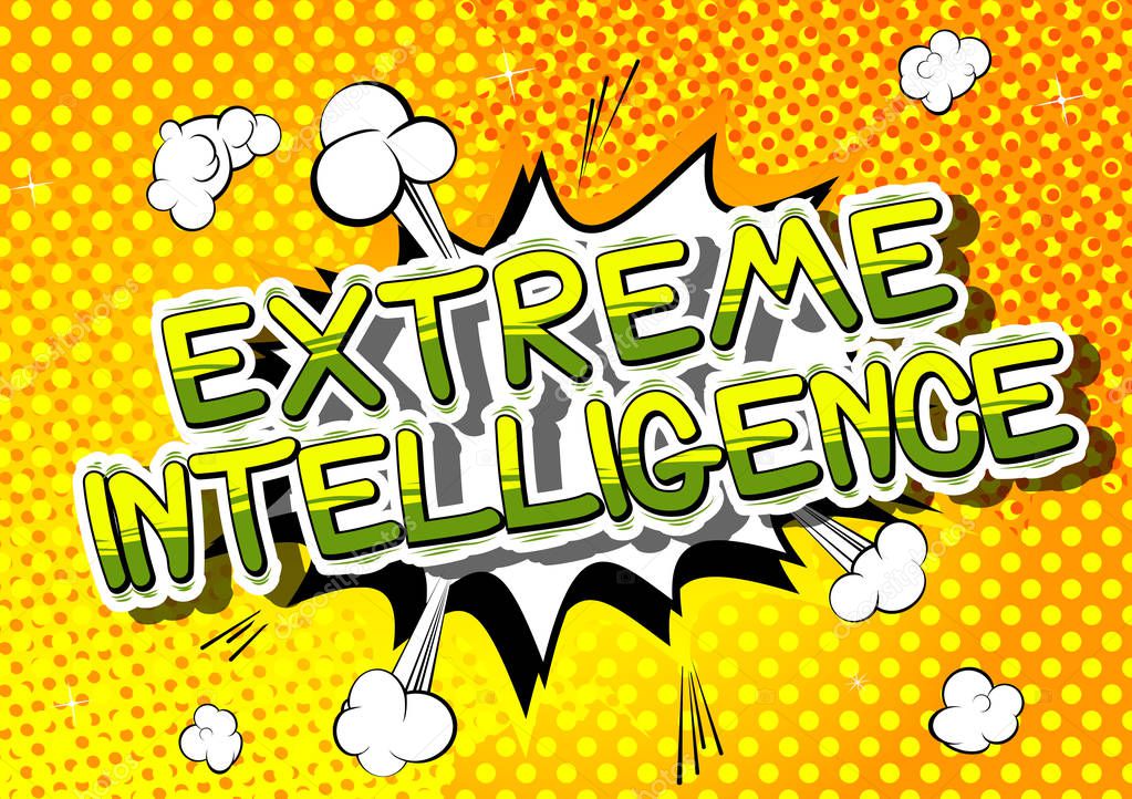 Extreme Intelligence - Comic book style word.