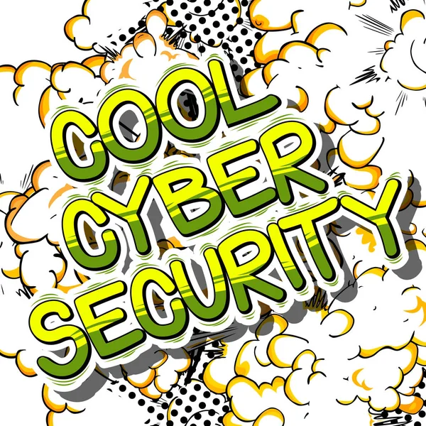 Cool Cyber Security - слово в стиле комиксов . — стоковый вектор