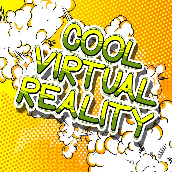 Realidade Virtual legal - palavra estilo de livro de quadrinhos . — Vetor de Stock