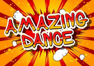 İnanılmaz dans - çizgi roman tarzı ifade.