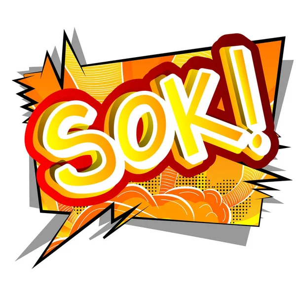 Sok! - Vector illustrated comic book style expression. — Stock Vector