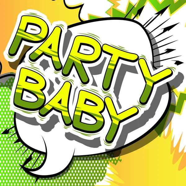 Baby party - Comic book styl fráze. — Stockový vektor